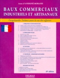 Anne d' Andigné-Morand - Baux Commerciaux Industriels Et Artisanaux. 10eme Edition, A Jour Au 1er Fevrier 1998.