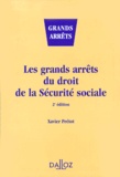 Xavier Prétot - Les grands arrêts du Droit de la Sécurité sociale.
