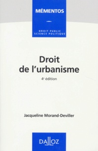 Jacqueline Morand-Deviller - Droit de l'urbanisme.