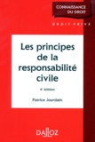 Patrice Jourdain - Les Principes De La Responsabilite Civile. 4eme Edition 1998.