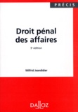 Wilfrid Jeandidier - Droit Penal Des Affaires. 3eme Edition 1998.