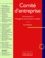 Evelyn Bledniak - Comite D'Entreprise. Fonctionnement, Prerogatives Economiques Et Sociales, 11eme Edition 1999.