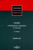 Chérifa Sari - L'Euro. Consequences Juridiques Et Fiscales, 2eme Edition 1998.