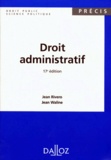 Jean Waline et Jean Rivero - Droit Administratif. 17eme Edition 1998.