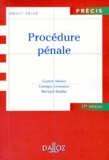 Gaston Stefani et Bernard Bouloc - Procedure Penale. 17eme Edition.
