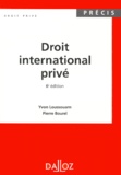 Pierre Bourel et Yvon Loussouarn - Droit International Prive. 6eme Edition.