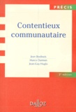 Jean-Guy Huglo et Marco Darmon - Contentieux Communautaire. 2eme Edition 2001.