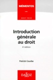 Patrick Courbe - INTRODUCTION GENERALE AU DROIT.