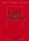  Collectif - Code De Commerce. Edition 2000.