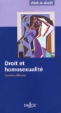 Caroline Mécary - Droit Et Homosexualite.