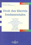 Louis Favoreu et  Collectif - Droit des libertés fondamentales.