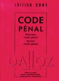  Collectif - Code Penal 2001. Nouveau Code Penal Et Ancien Code Penal, 98eme Edition 2001 A Jour Au 30 Juin 2000.