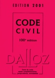  Collectif - Code Civil. 100eme Edition 2001 Avec Texte Du Code, Textes Complementaires, Jurisprudence Et Annotations.