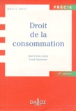 Frank Steinmetz et Jean Calais-Auloy - Droit De La Consommation. 5eme Edition.