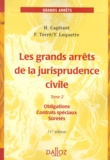 Henri Capitant et Yves Lequette - Les grands arrêts de la jurisprudence civile - Tome 2, Obligations, Contrats spéciaux, Sûretés.