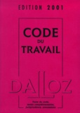 Françoise Favennec-Héry et  Collectif - Code Du Travail. Edition 2001.