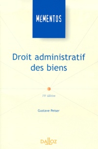 Gustave Peiser - Droit administratif des biens.
