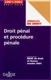  Collectif - Droit Penal Et Procedure Penale Deug De Droit Et Licence. Session 2001.