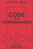 Jean Calais-Auloy - Code De La Consommation. 6eme Edition 2001.