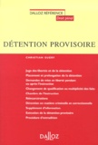 Christian Guery - Detention Provisoire. Edition 2001.