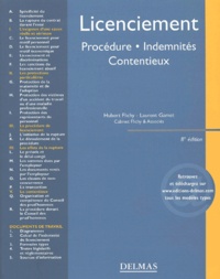 Laurent Gamet et Hubert Flichy - Licenciement - Procédures, indemnités, contentieux.