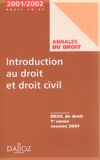  Collectif - Introduction Au Droit Et Au Droit Civil Deug De Droit 1ere Annee. Session 2001.