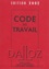  Collectif - Code Du Travail. Edition 2002.