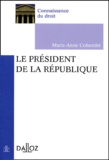 Marie-Anne Cohendet - Le President De La Republique.