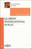 Louis-Antoine Aledo - Le droit international public.