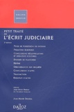 Jean-Denis Bredin - Petit traité de l'écrit judiciaire.