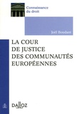 Joël Boudant - La Cour de justice des Communautés européennes.