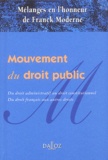 Denys de Béchillon et Pierre Cambot - Mouvement du droit public - Mélanges en l'honneur de Franck Moderne.