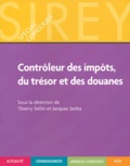 Thierry Sellin et Jacques Serba - Contrôleurs des impôts, du trésor et des douanes.