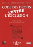 Martin Hirsch et Denis Chemla - Code des droits contre l'exclusion.
