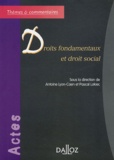 Antoine Lyon-Caen et Pascal Lokiec - Droits fondamentaux et droit social.