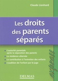 Claude Lienhard - Le droits des parents séparés.