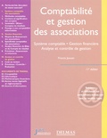 Christophe Jaouën et Francis Jaouen - Comptabilité et gestion des associations 2005 - Système comptable Gestion financière Analyse et contrôle de gestion.
