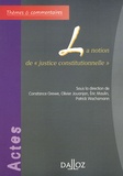 Constance Grewe et Olivier Jouanjan - La notion de "justice constitutionnelle".