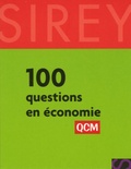 Ahmed Silem - 100 questions en économie.