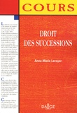 Anne-Marie Leroyer - Droit des successions.