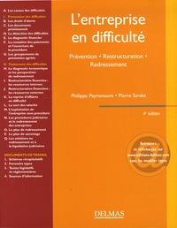 Philippe Peyramaure et Pierre Sardet - L'entreprise en difficulté - Prévention Restructuration Redressement.
