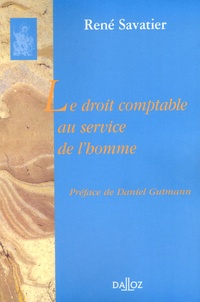 René Savatier - Le droit comptable au service de l'homme.