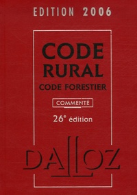 Isabelle Couturier - Code rural Code forestier - Edition 2006.