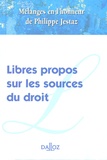 Pascal Ancel et Jean-Luc Aubert - Libres propos sur les sources du droit - Mélanges en l'honneur de Philippe Jestaz.