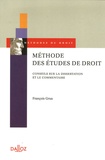 François Grua - Méthode des études de droit - Conseils sur la dissertation et le commentaire.
