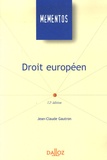 Jean-Claude Gautron - Droit européen - Edition 2006.