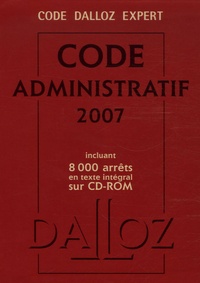 Pierre Bon et Michel Lascombe - Code administratif 2007. 1 Cédérom
