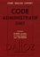 Pierre Bon et Michel Lascombe - Code administratif 2007. 1 Cédérom
