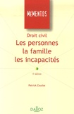 Patrick Courbe - Droit civil - Les personnes, la famille, les incapacités.