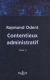Raymond Odent - Contentieux administratif - Tome 2, Fasicules 4 à 6.
